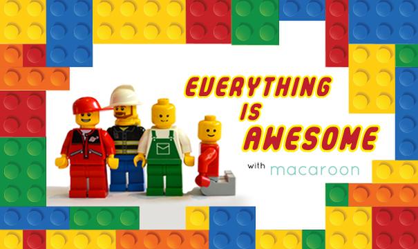Everything Is Awesome...