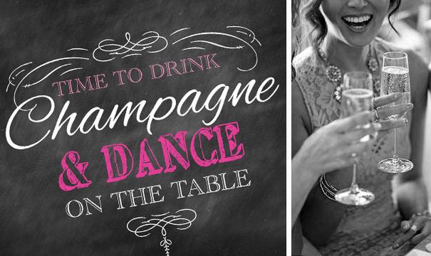 It's Time to Drink Champagne & Dance on the Table!